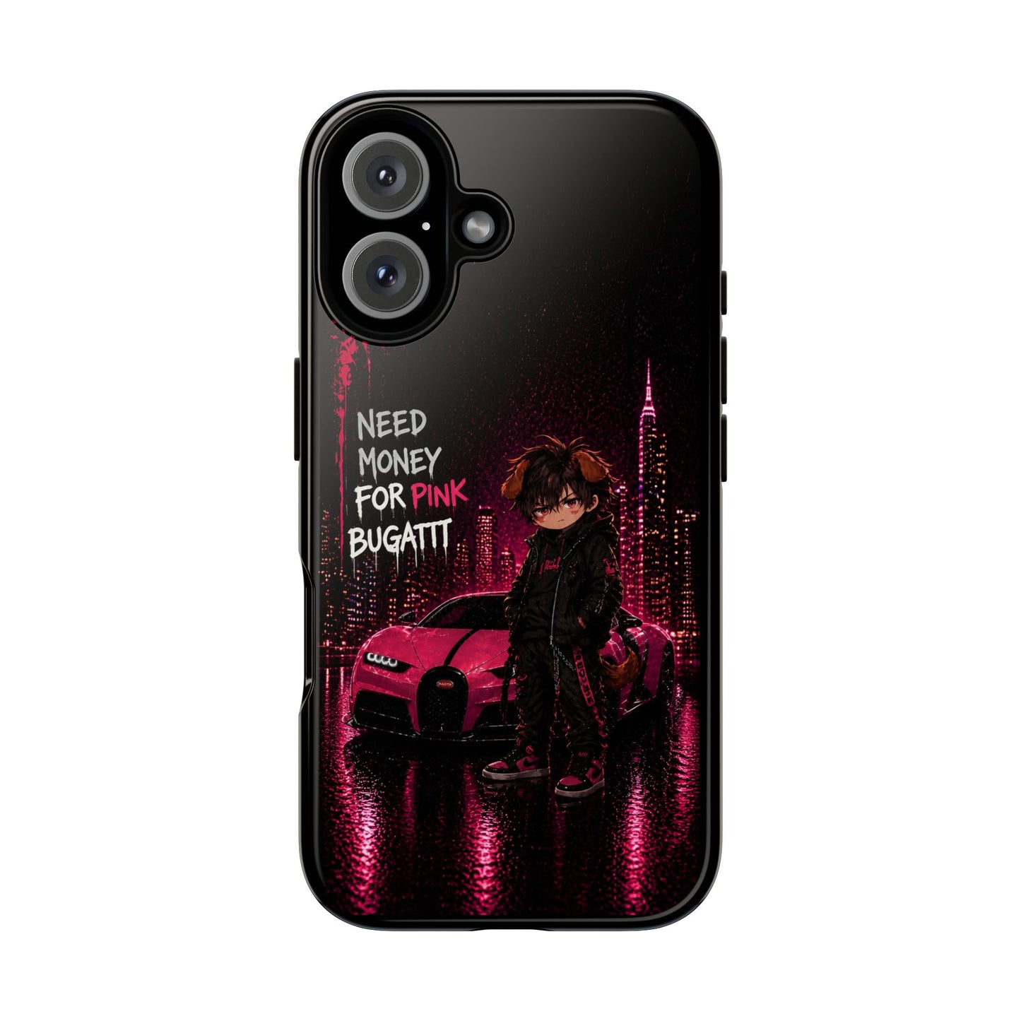 Phone Case — "Need Money for Pink Bugatti" Neon City Tough Case