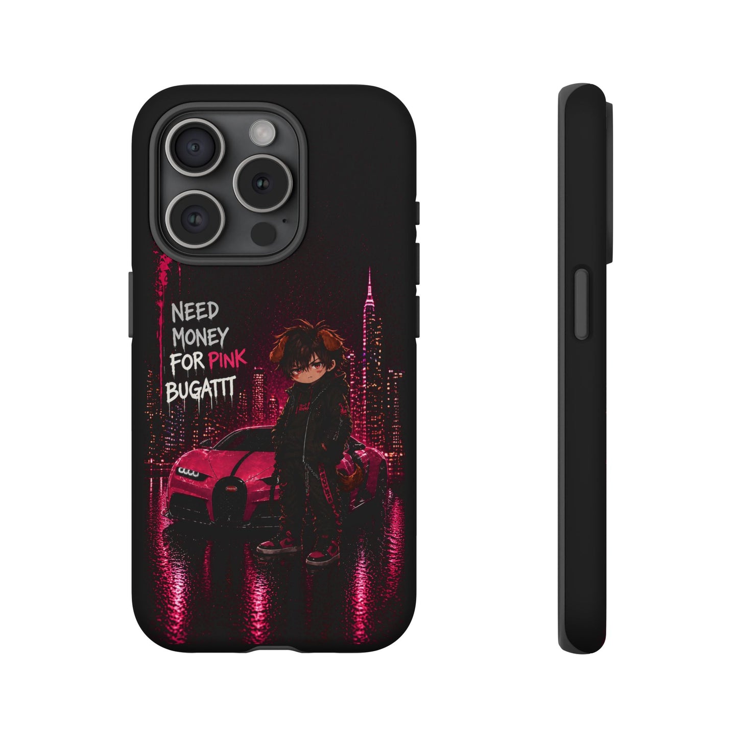 Phone Case — "Need Money for Pink Bugatti" Neon City Tough Case