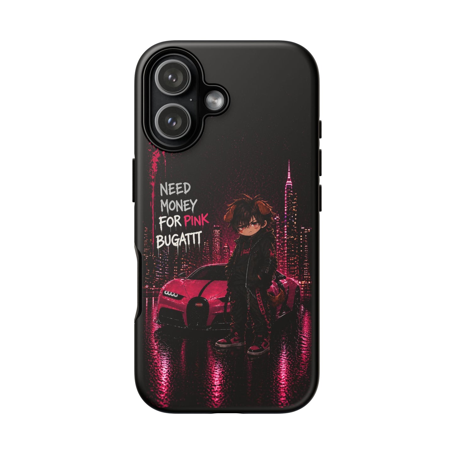 Phone Case — "Need Money for Pink Bugatti" Neon City Tough Case