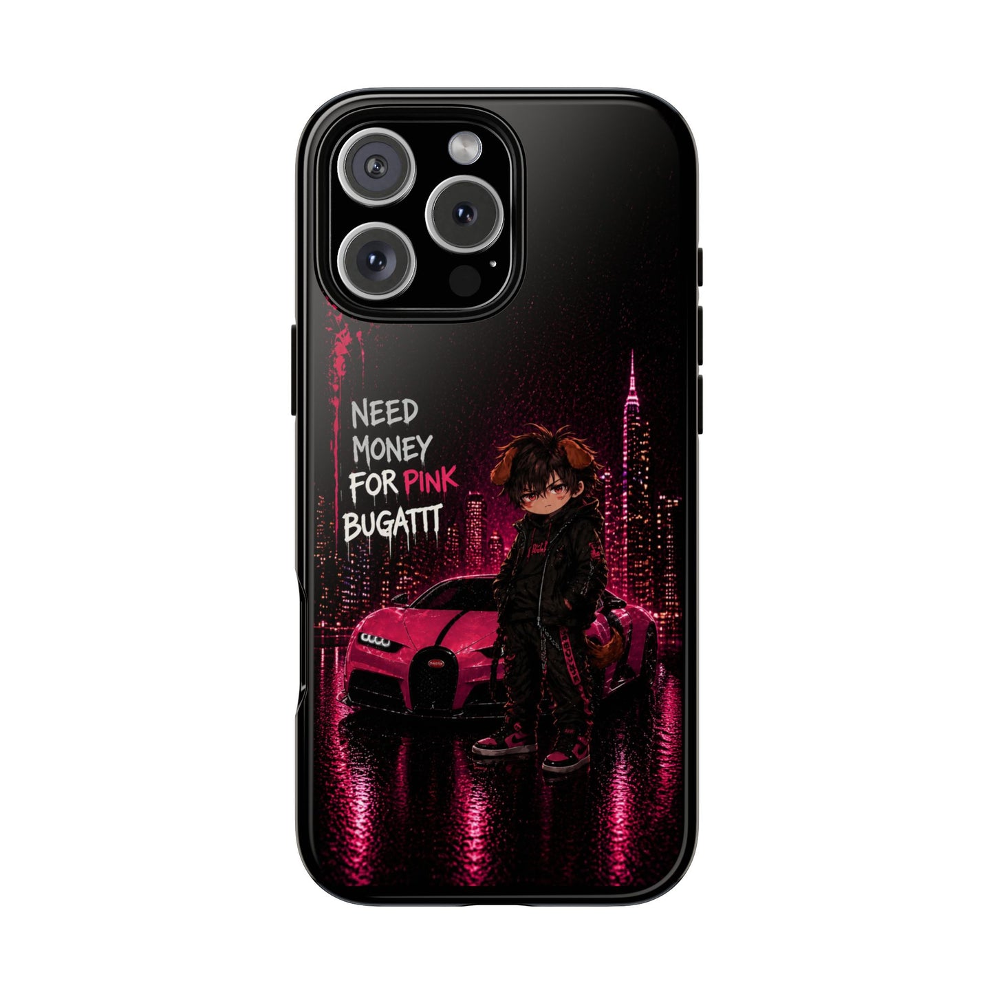 Phone Case — "Need Money for Pink Bugatti" Neon City Tough Case